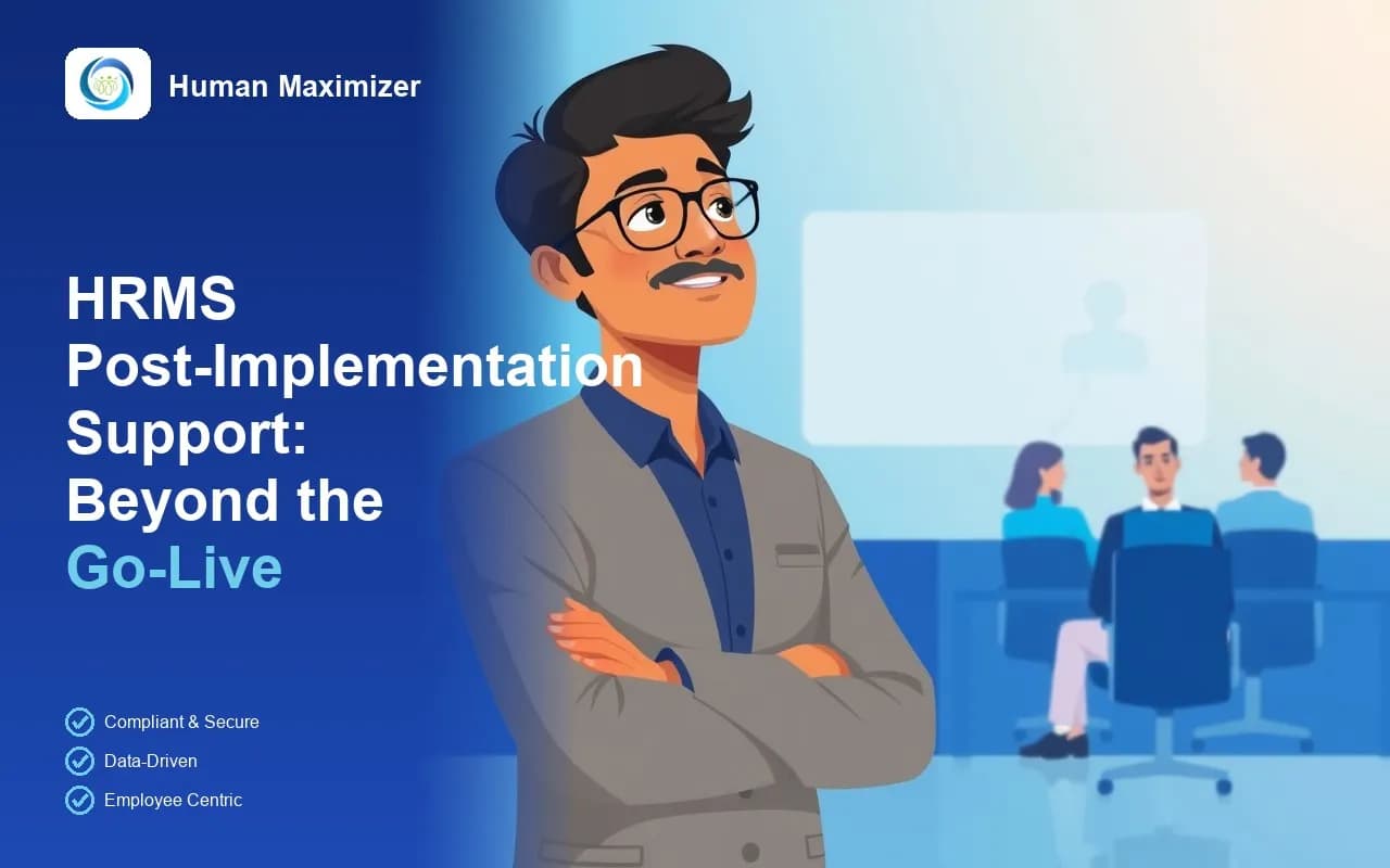 HRMS Support After Implementation