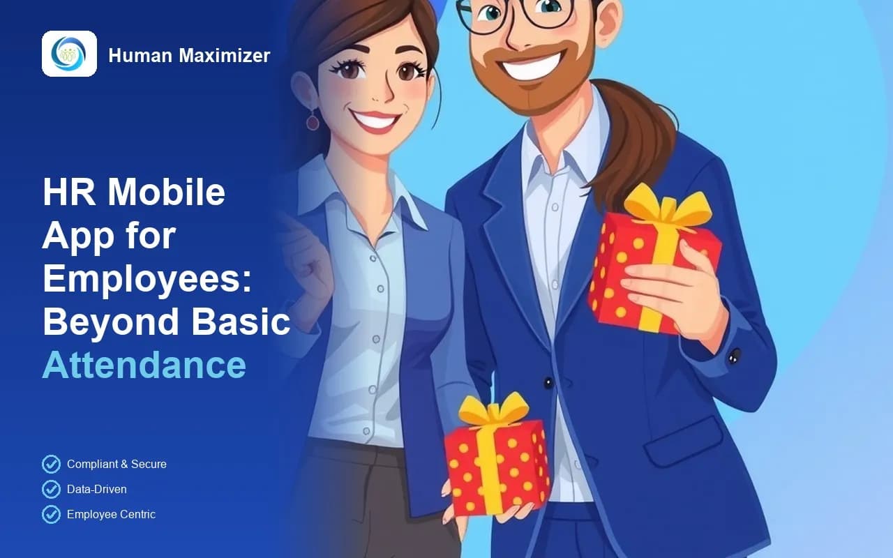 HR Mobile App India: Beyond Attendance